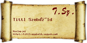 Tittl Szebáld névjegykártya
